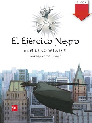 cover image of El Ejército Negro III. El Reino de la Luz